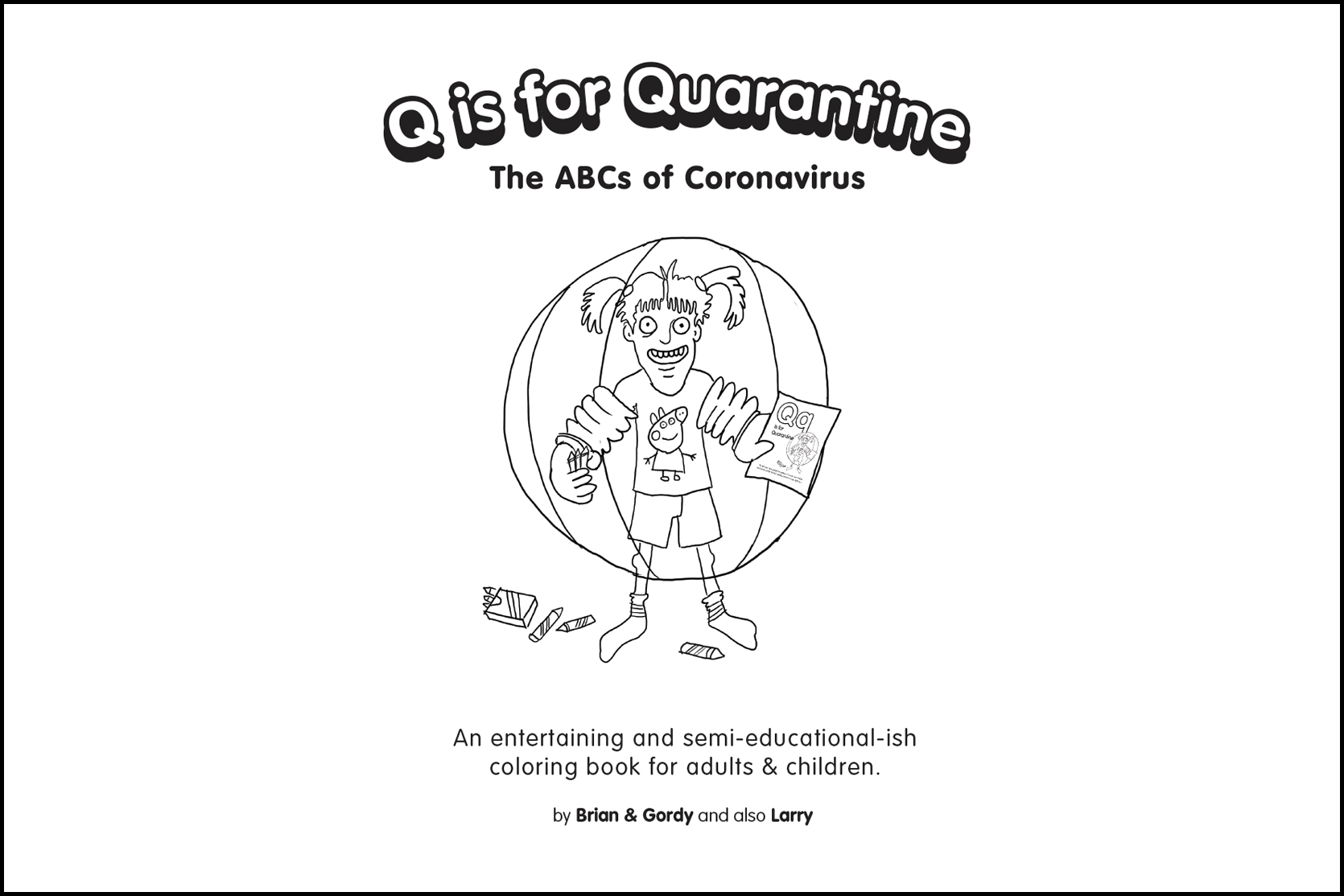 Free Q is Quarantine Coloring Pages printable