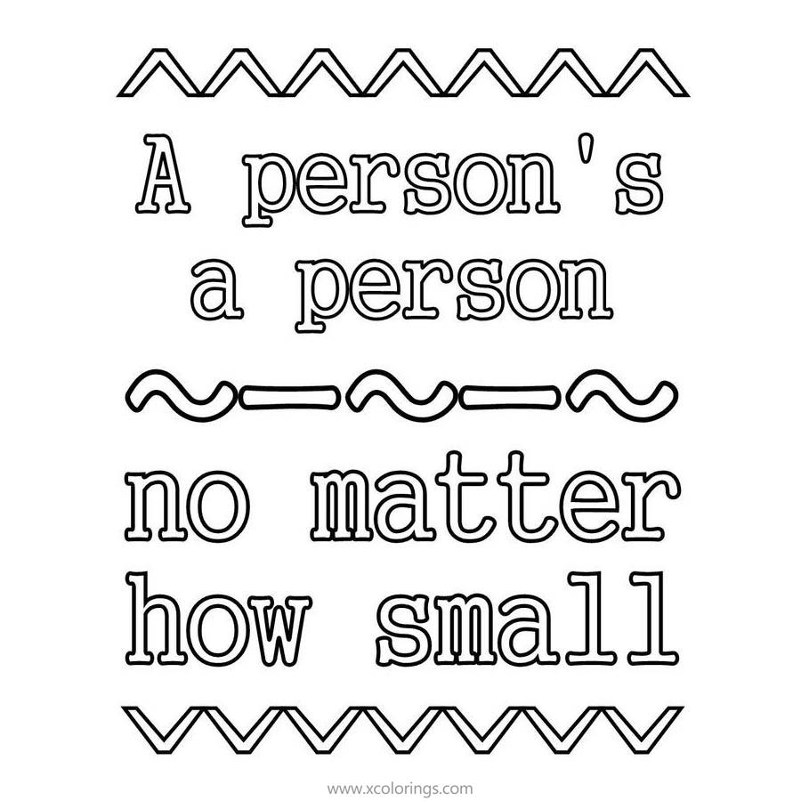 Free Dr Seuss Quotes Coloring Pages A Person's A Person No Matter How Small printable