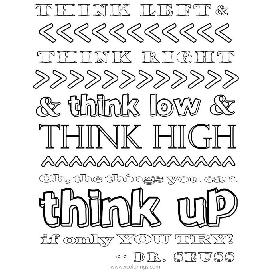 Free Dr Seuss Quotes Coloring Pages Think Low Think High Think Up printable