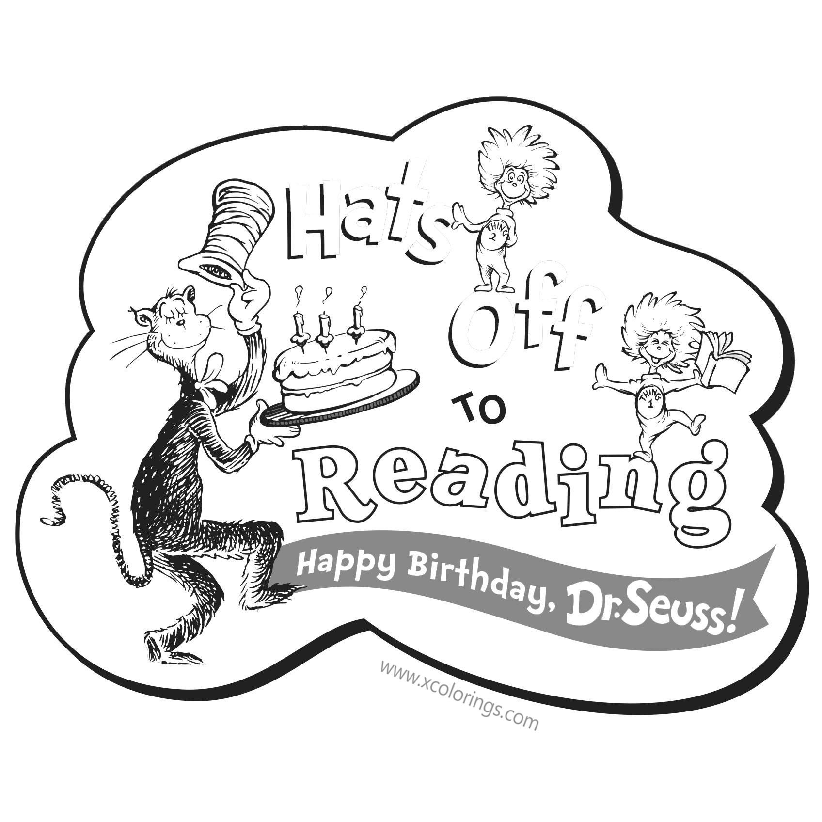 Free Happy Birthday Dr Seuss Coloring Pages Hats off to Reading printable