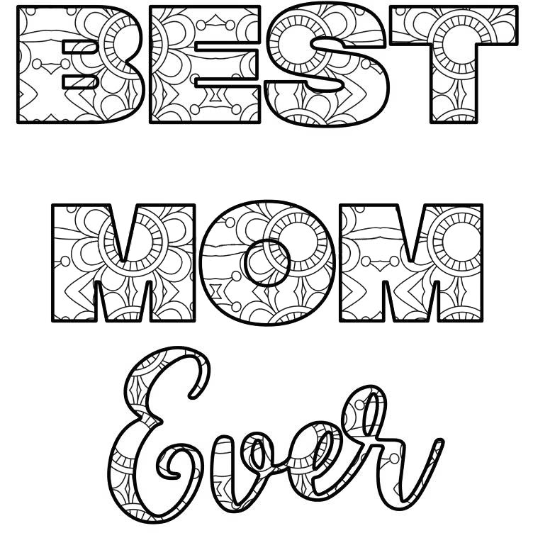 Free Adult Mother's Day Coloring Pages Best Mom Ever printable