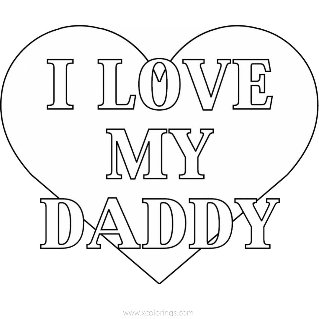 Free Father's Day Coloring Pages I Love My Daddy printable